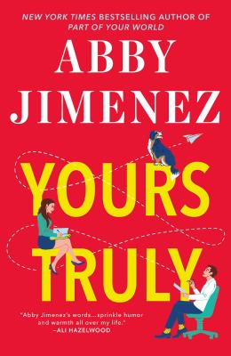 ​​Yours Truly by Abby  Jimenez